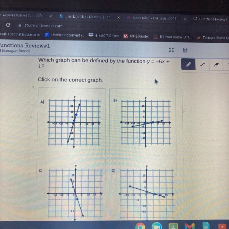 Which graph can be defined by the function y = -6x + 1? Click on the correct graph-example-1