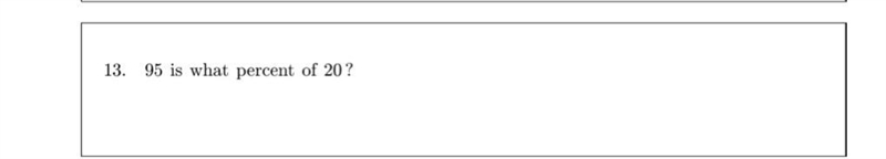 95 is what percent of 20 ?-example-1