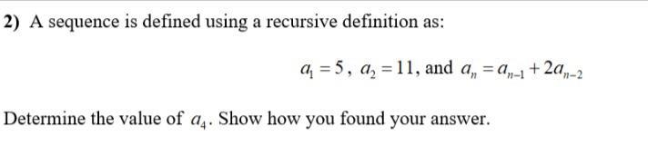 2) A sequence is defined using a recursive definition as:-example-1