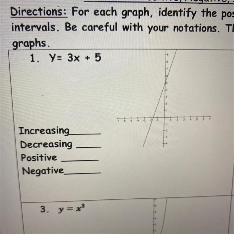 1. Y= 3x + 5 +0 2 Increasing Decreasing Positive Negative-example-1