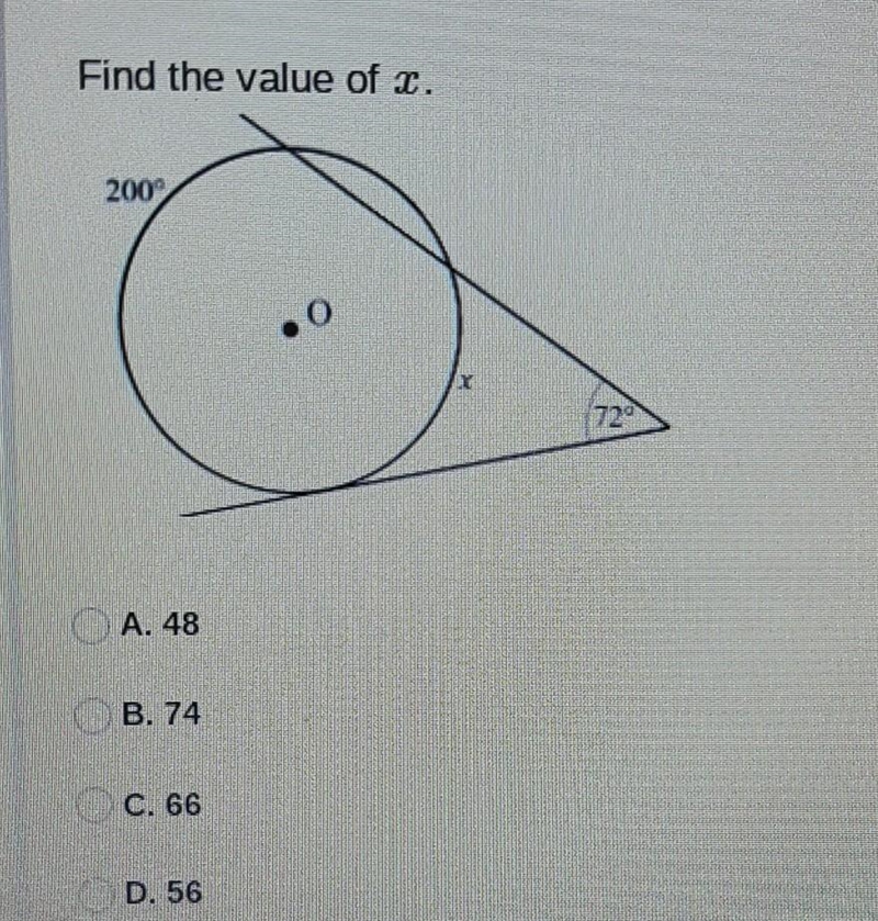 Hey! any help is appreciated!! I WILL GIVE 15 POINTS Find the value of x A. 48 B. 74 C-example-1