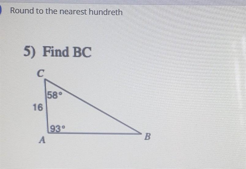 FIND BC round to the nearest HUNDREDTH ​-example-1