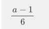 Could someone please tell me what this means? Like is it a/6 - 1/6?-example-1