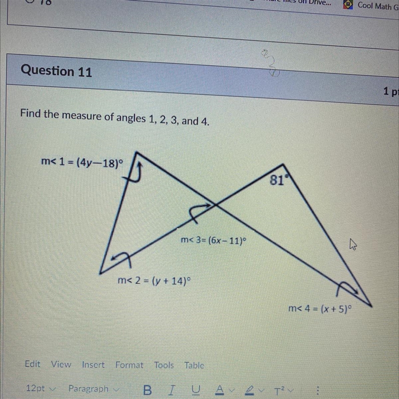 Find the measure of angles 1, 2, 3, and 4. m< 1 = (4y—18) m< 3= (5x-11) m&lt-example-1