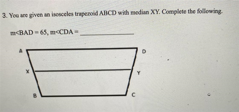 | 2. You are given an isosceles trapezoid ABCD with median XY. Complete the following-example-1