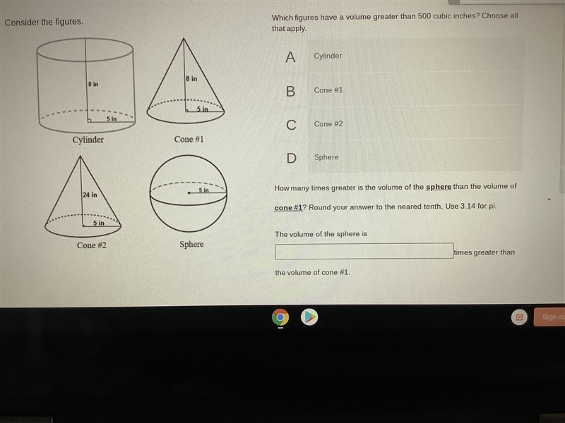 Which figures have a volume greater than 500 cubic inches? Choose all that apply. How-example-1