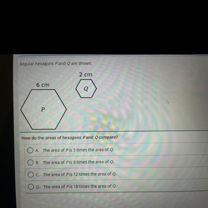 Regular hexagons P and Q are shown. 2 cm 6 cm Q P How do the areas of hexagons Pand-example-1