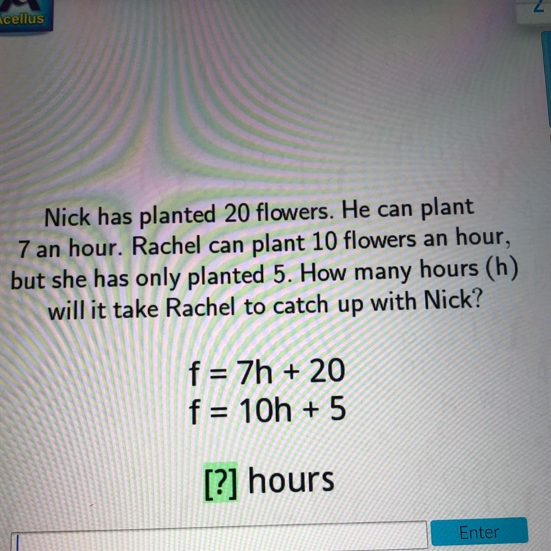 Nick has planted 20 flowers. He can plant 7 an hour. Rachel can plant 10 flowers an-example-1