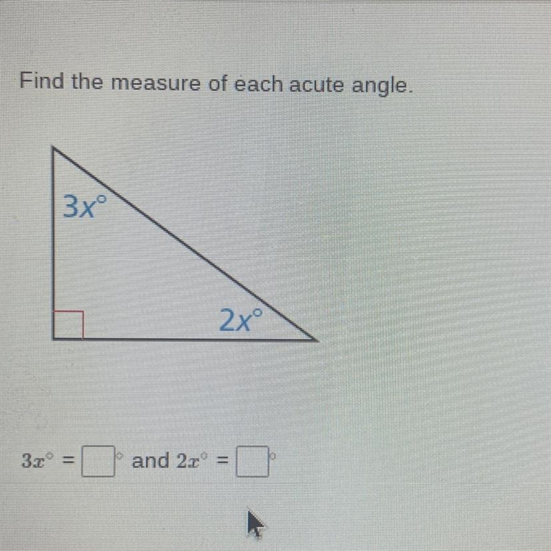 Find the measure of each acute angle. 3xº 2x 19 3.2 and 20-example-1