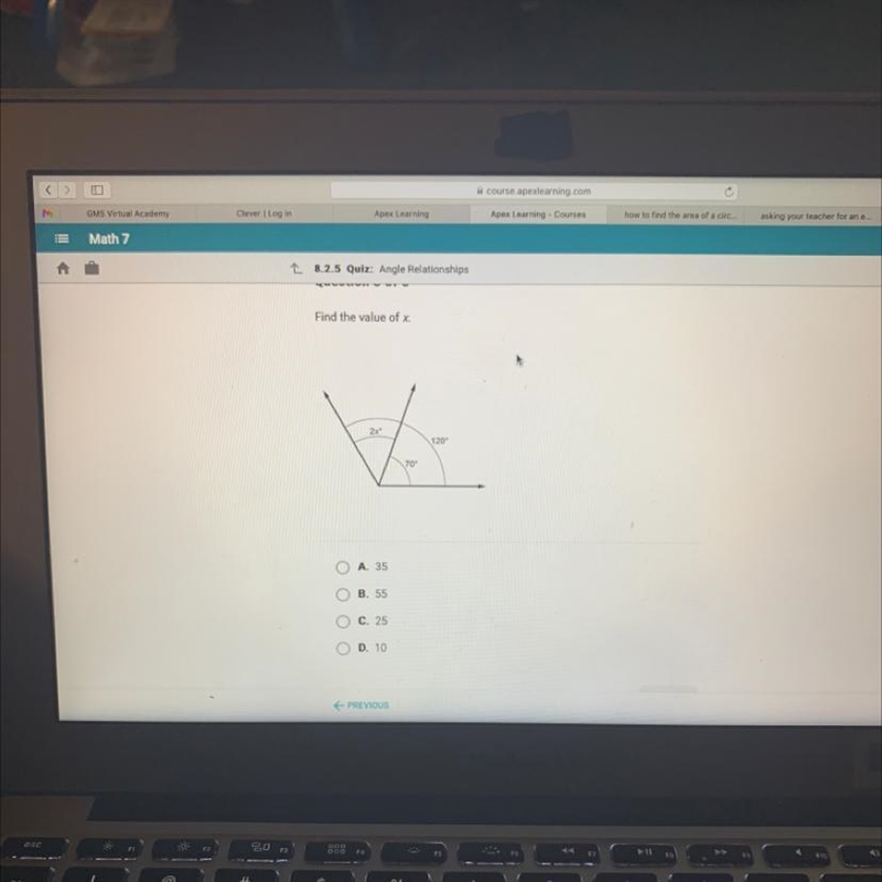 Find the value of x 2x 120- 70° Ο Α. 35 Ο Β. 55 Ο Ο Ο Ο Ο C. 25 D. 10-example-1