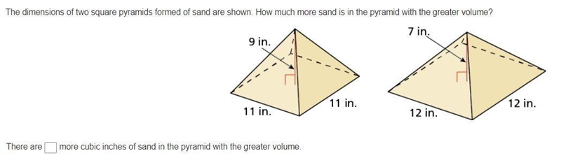 The dimensions of two square pyramids formed of sand are shown. How much more sand-example-1