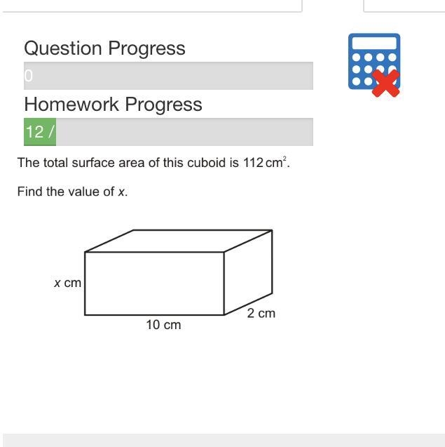 The total surface area of this cuboid is 112cm^2. Find the value of x. Please explain-example-1