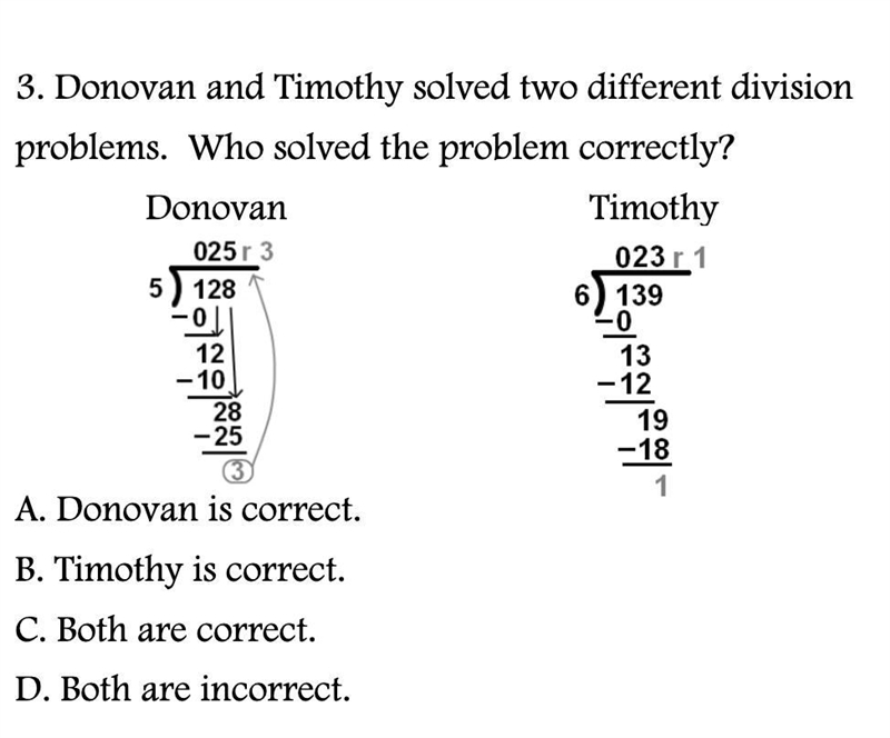 Donovan and Timothy solved two different division problems. Who solved the problem-example-1