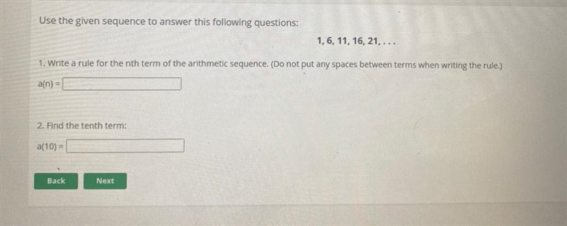 Use the given sequence to answer this following questions: 1, 6, 11, 16, 21, ... 1. Write-example-1