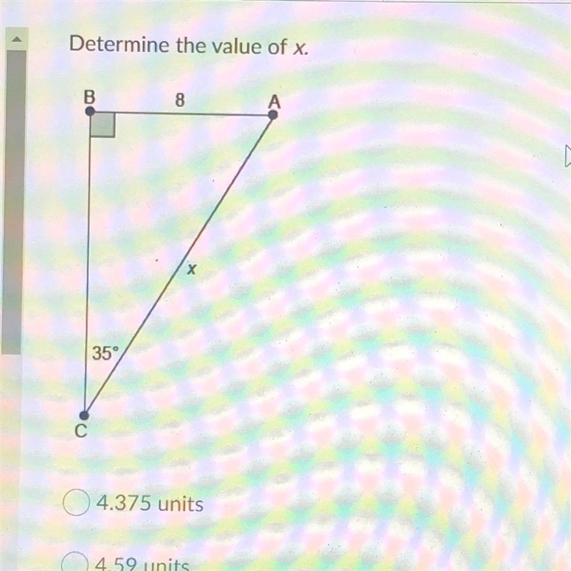 Determine the value of x. 4.375 units 4.59 units 13.95 units 15 units-example-1