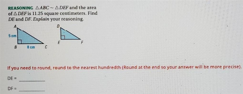 Triangle ABC ~ Triangle DEF and the area of Triangle DER is 11. 25 square centimeters-example-1