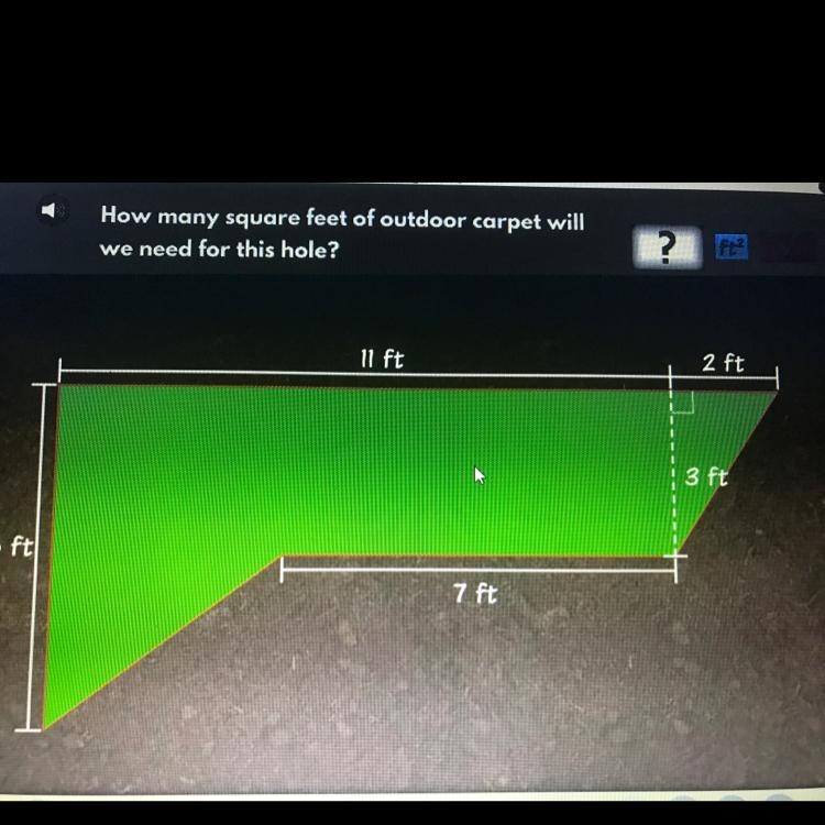 How many square feet of outdoor carpet will we need for this hole?-example-1