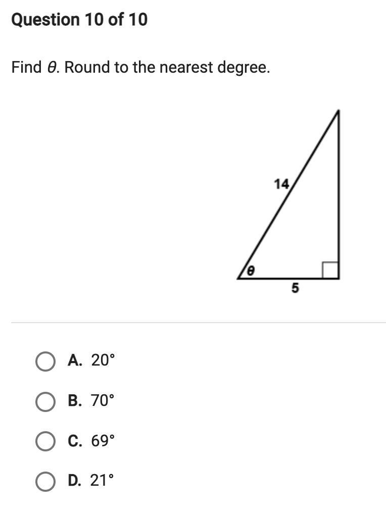 Find θ. Round to the nearest degree. hypotenuse = 14 adjacent = 5 5.1.3: Right Triangle-example-1