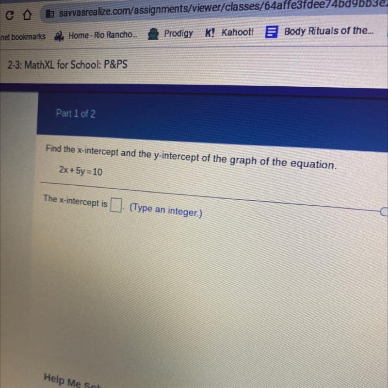 Please help! Find the x intercept and the y intercept of the graph of the equation-example-1