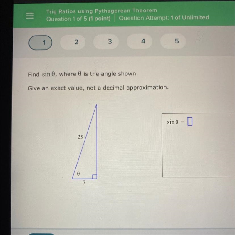 Find sin 0, where 0 is the angle shown. Give an exact value, not a decimal approximation-example-1