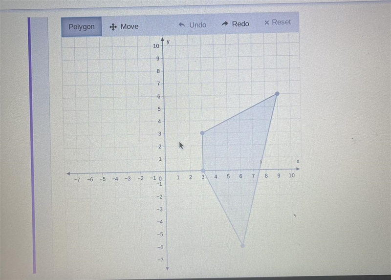 ￼ WILLL GIVE 100 points Use the Polygon tool to draw an image of the given polygon-example-1