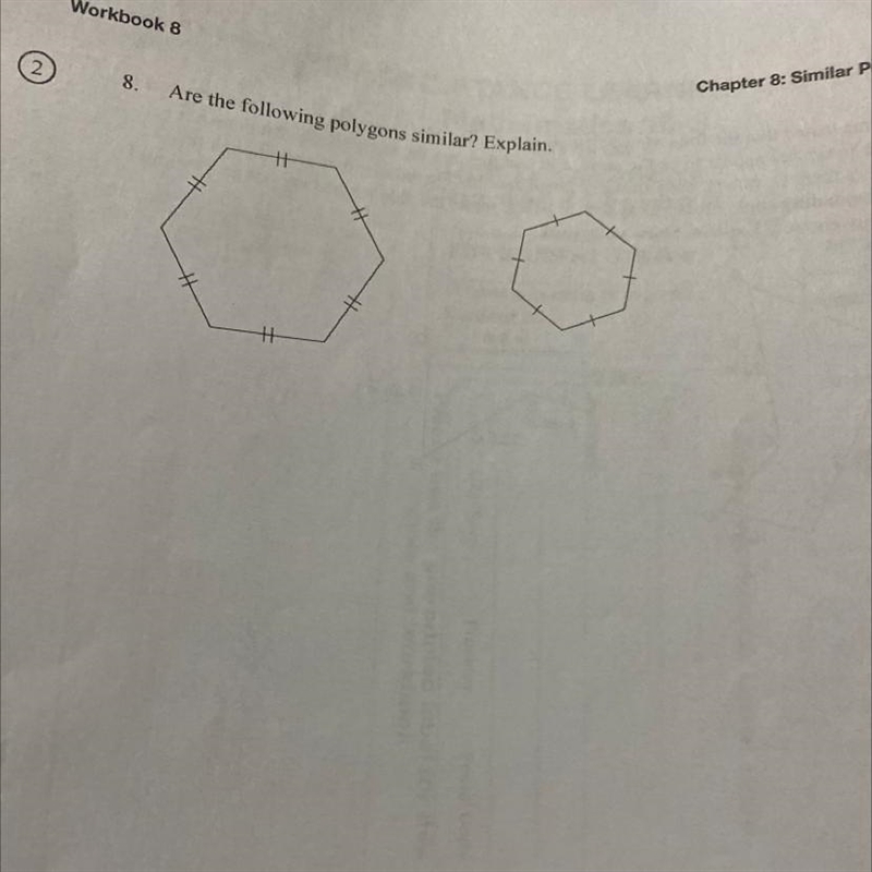 Are the following polygons similar ? Explain-example-1