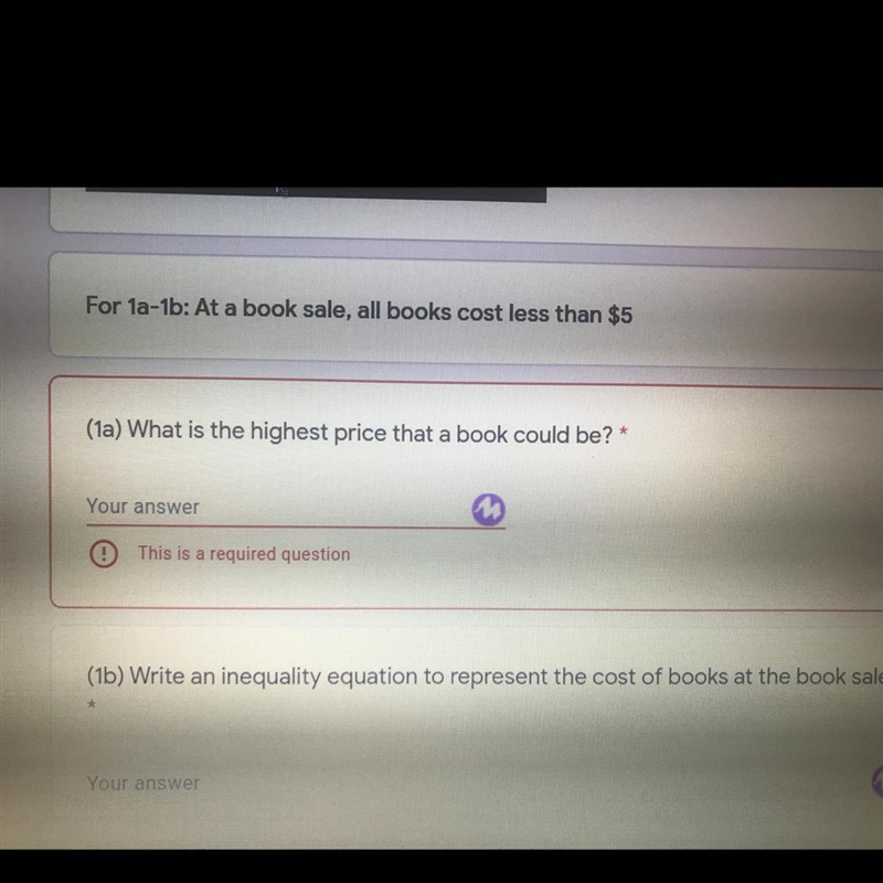 For 1a-1b: At a book sale, all books cost less than $5 (1a) What is the highest price-example-1