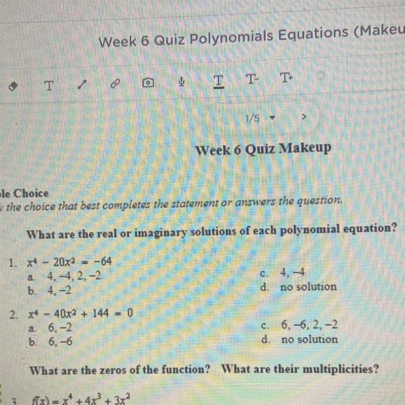 What are the real or imaginary solutions of each polynomial equation? If you can answer-example-1