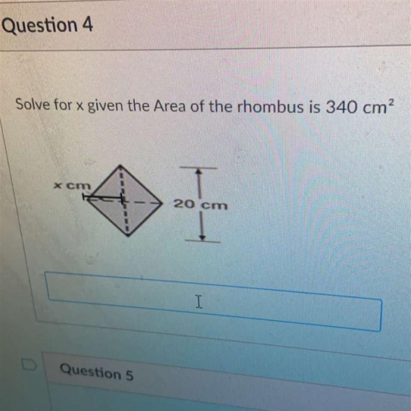 Solve for x given the area of the rhombus is 340 cm squared-example-1