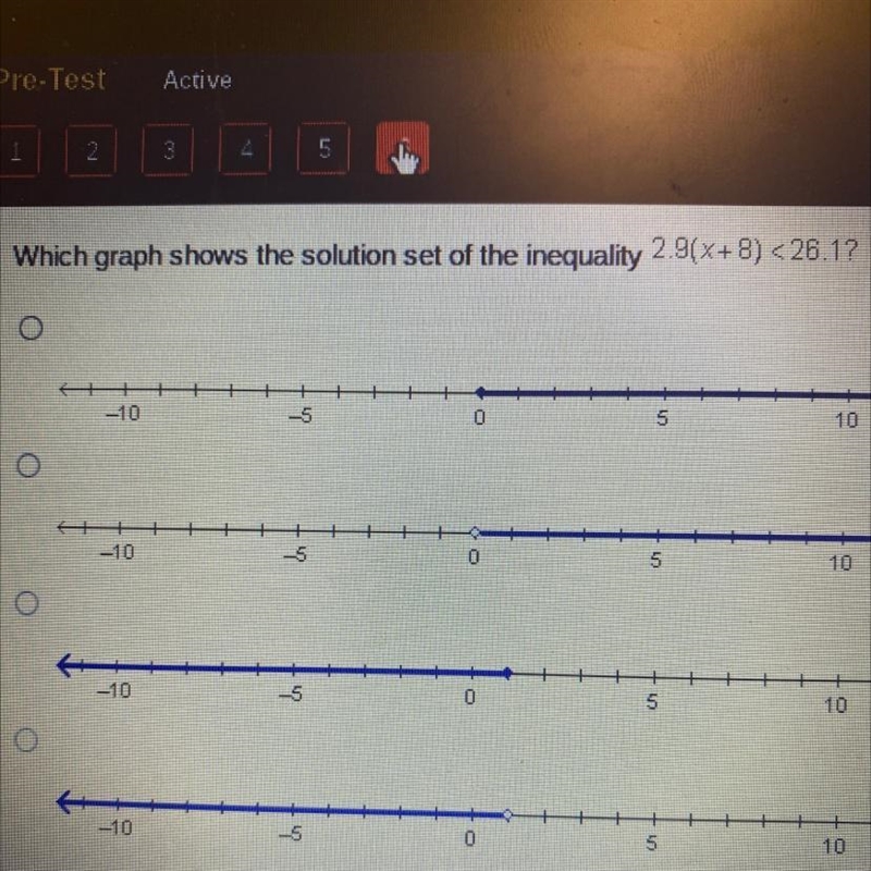 Asap please!! Which graph shows the solution set of the inequality 29(x+8) < 26.17 -10 5 0 5 10 + 10 -10 5 0 5 -10 -5 0 + 10 5 o-example-1