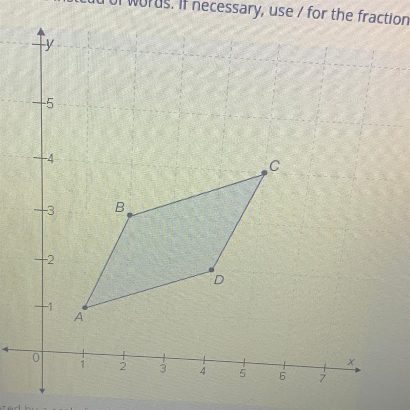 NEED HELP ASAP PLS polygon ABCD, shown in the figure is dilated by a scale factor-example-1