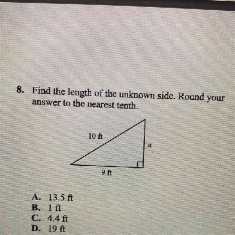 8. Find the length of the unknown side. Round your answer to the nearest tenth. 10 ft-example-1