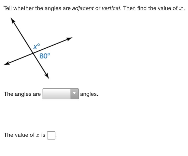 Tell whether the angles are adjacent or vertical. Then find the value of x.-example-1