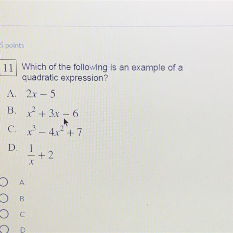 HURRYYYYY Which of the following is an example of a quadratic expression? 2x - 5 x-example-1