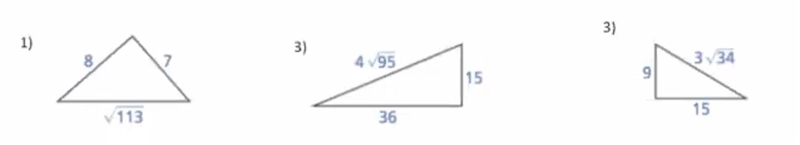 Are these triangle obtuse or acute using the pythagorean theorem?-example-1