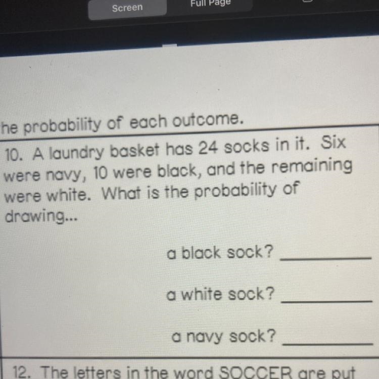 A laundry basket has 24 socks in it. Six were navy, 10 were black, and the remaining-example-1