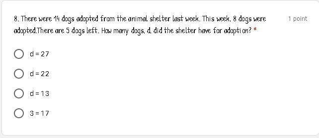 There were 14 dogs adopted from the animal shelter last week. This week, 8 dogs were-example-1