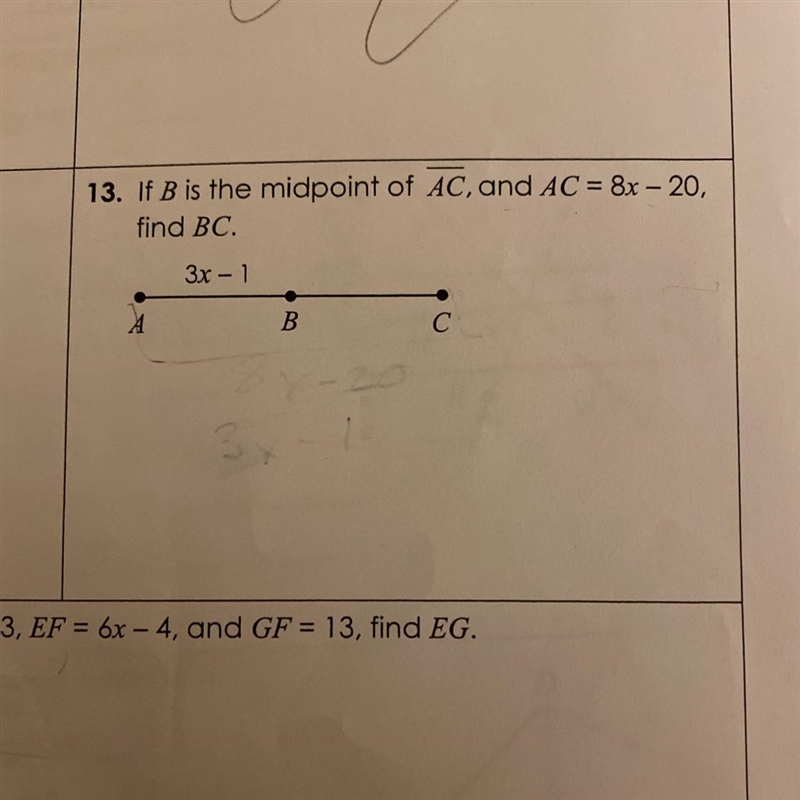 If B is the midpoint of AC, and AC= 8x-20, find BC.-example-1