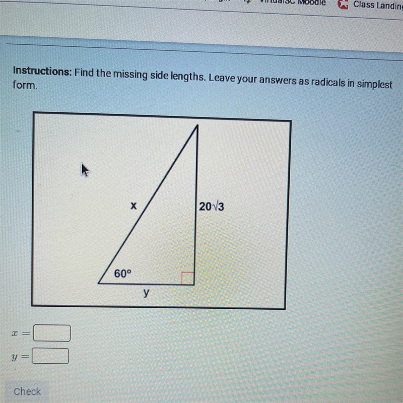 Find the missing side lengths. Leave your answers as radicals in simplest form.-example-1