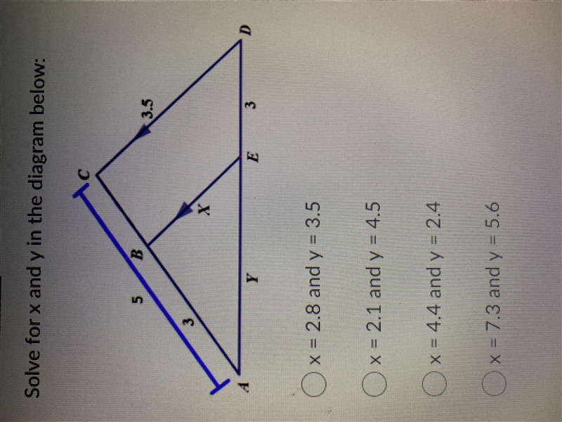 Solve for x and y in the diagram below: x = 2.8 and y = 3.5 O x = 2.1 and y = 4.5 O-example-1