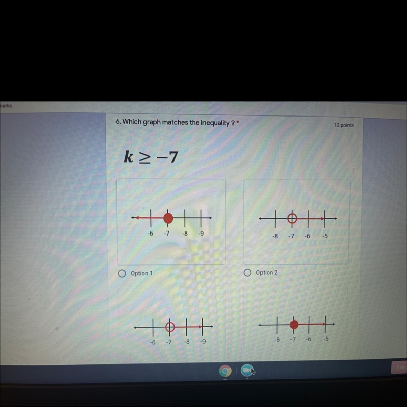 6. Which graph matches the inequality ? K > -7-example-1