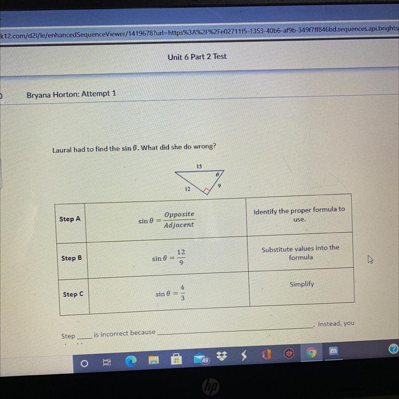 Find the error & explain why it is wrong: laural had to find the sin 0. what did-example-1