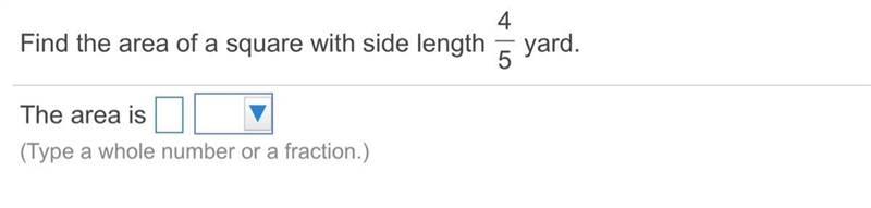 Find the area of a square with side length 4/5 yard.-example-1