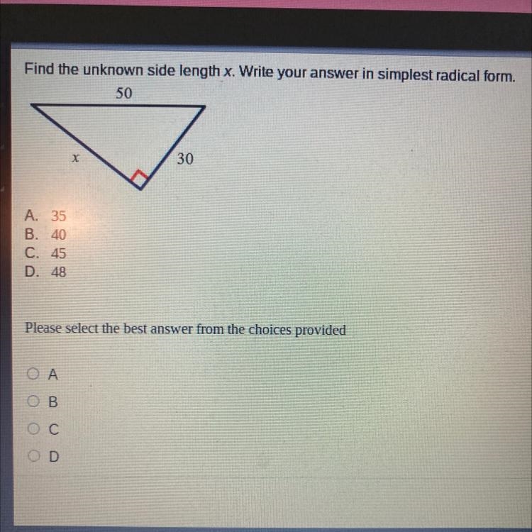 Find the unknown side length x. Write your answer in simplest radical form-example-1