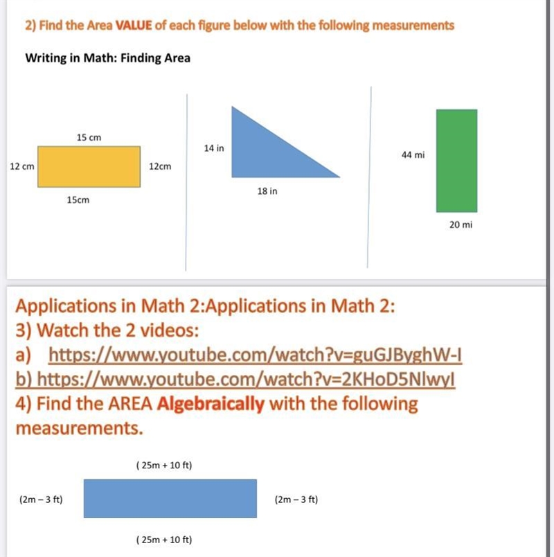 Find the area VALUE of each figure below with the following measurements-example-1