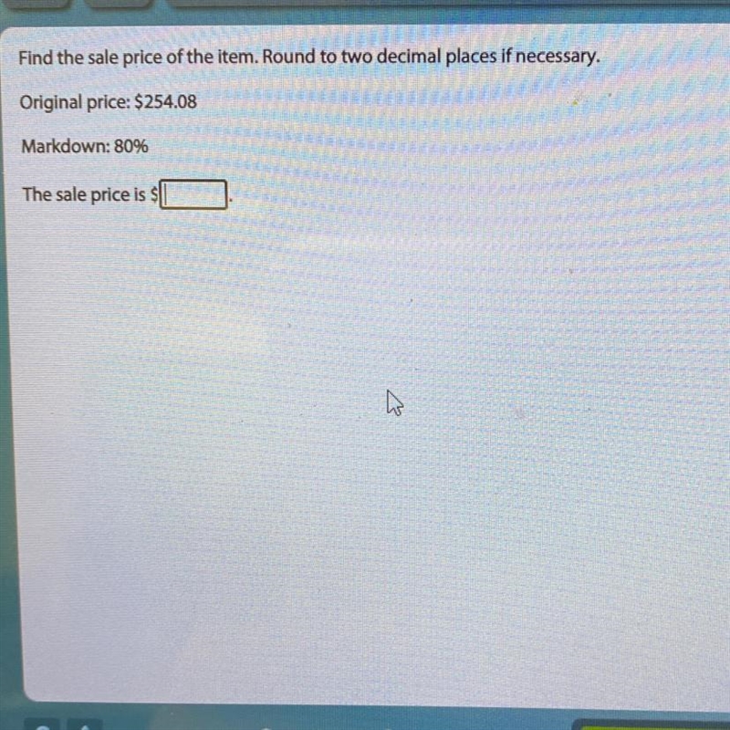 Find the sale price of the item. round to two decimal places in necessary.-example-1