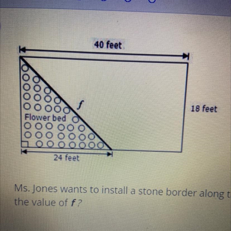 PLEASE HELP ME!!! Ms. Jones wants to install a stone border along the flower bed in-example-1