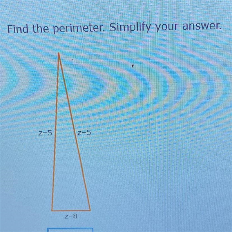 Find the perimeter. Simplify your answer. 2-5 2-5 Z-8-example-1