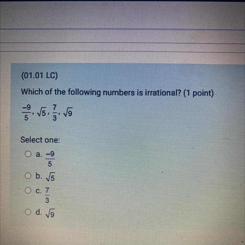 Which of the following numbers is irrational-example-1