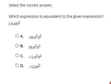 PLEASE ANSWER Which expression is equivalent to the given expression? (-6ab)2-example-1